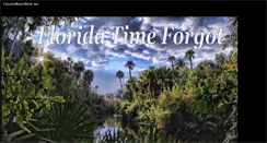 Desktop Screenshot of floridatimeforgot.com